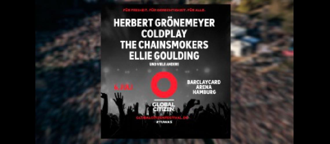 Coacutemo es el Global Citizen Festival de Hamburgo el megashow musical en el que estaraacute el Presidente