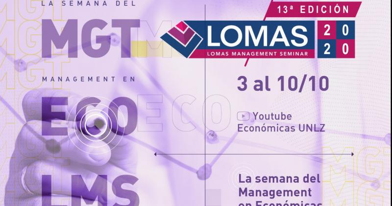 Comienza el Lomas Management Seminar 2020 en Econoacutemicas-UNLZ