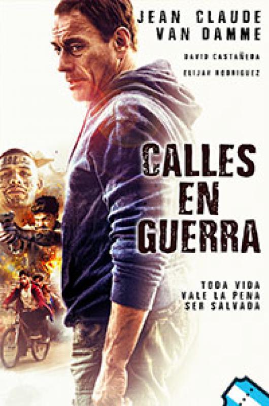CALLES EN GUERRA