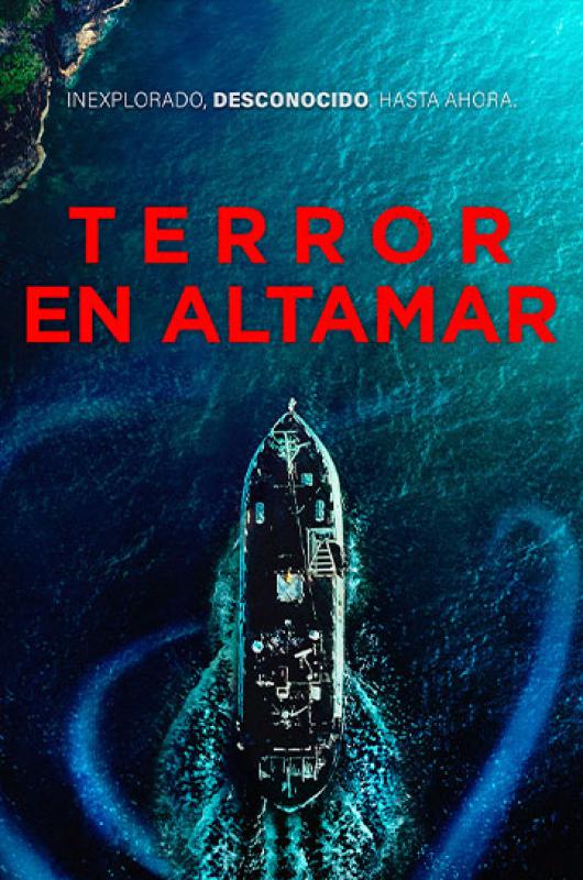 TERROR EN ALTAMAR 