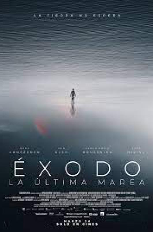 Eacutexodo- la uacuteltima marea