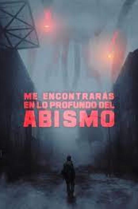 Me encontraraacutes en lo profundo del abismo