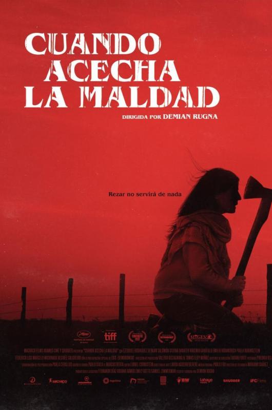 Cuando acecha la maldad