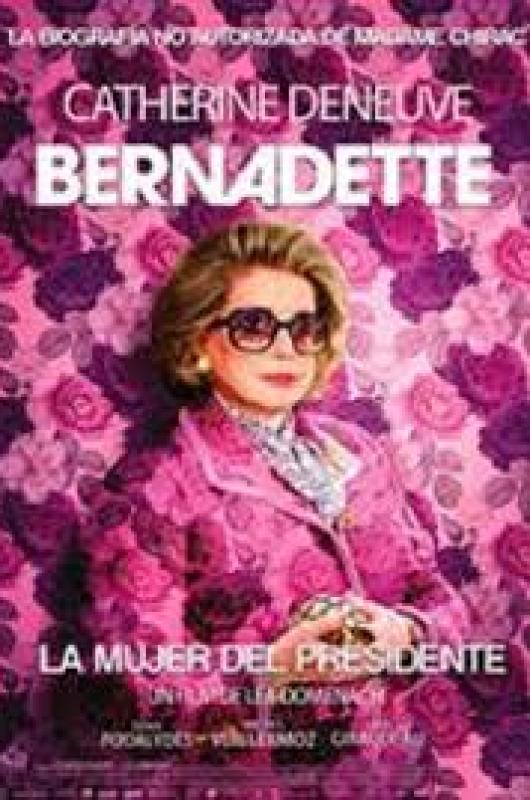 Bernadette la mujer del presidente