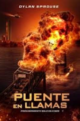 Puentes en llamas